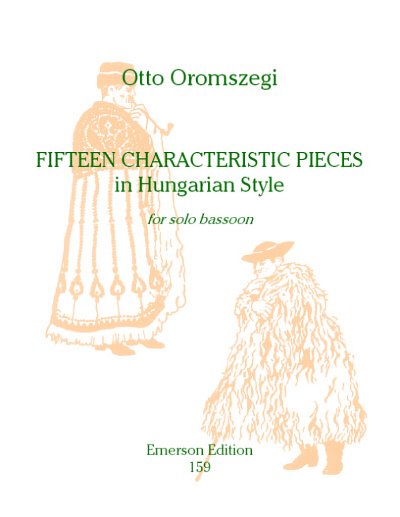 O. Oromszegi: 15 Characteristic Pieces, Fag