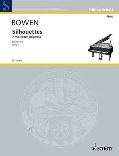 Y. Bowen: Silhouettes op. 2 , Klav