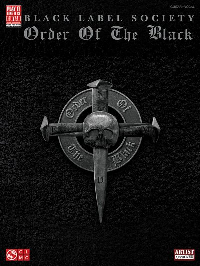 Black Label Society - Order of the Black, Git
