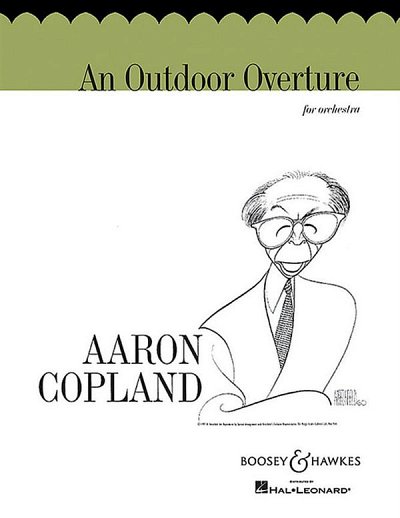 A. Copland: An Outdoor Overture, Sinfo (Part.)
