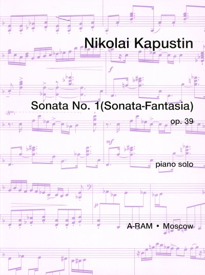 N. Kapustin: Sonata No. 1 op. 39, Klav