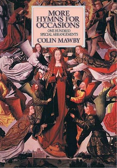 C. Mawby: More Hymns for Occasions, Org
