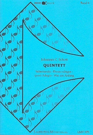 Schott Johannes C.: Quintett