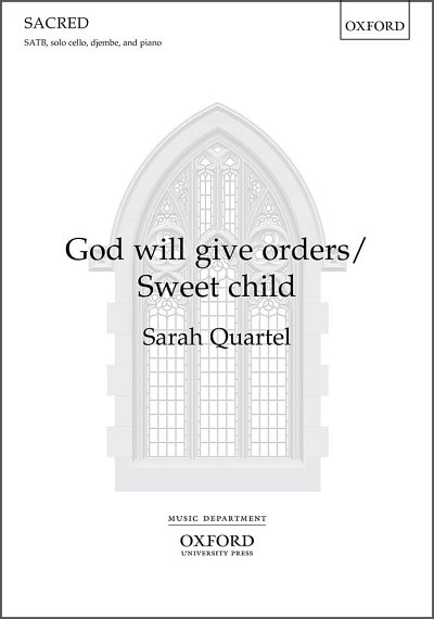 S. Quartel: God will give orders/Sweet Child, Ch (Chpa)