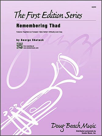 G. Shutack: Remembering Thad (Pa+St)