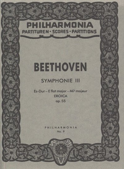 L. v. Beethoven: Symphonie Nr. 3 op. 55 