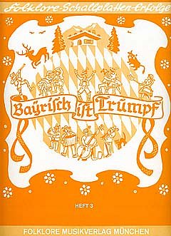 Bayrisch ist Trumpf, Heft 3