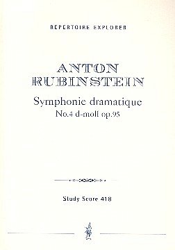 A. Rubinstein: Sinfonie d-Moll Nr.4 op.95