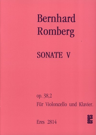 B. Romberg: Sonate V op. 38/2, VcKlav (KlavpaSt)