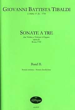 G.B. Tibaldi: Sonata a tre II op. 2, 2VlBc (Pa+St)