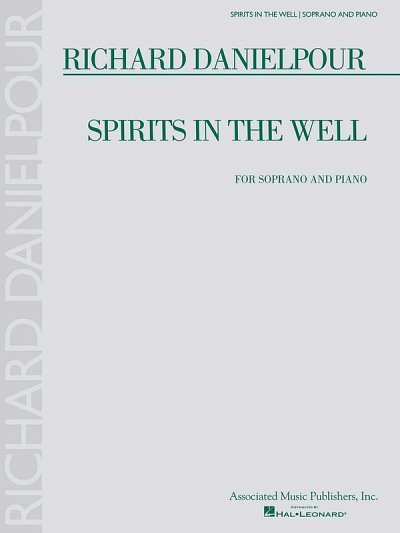 Richard Danielpour - Spirits in the Well, GesSKlav (Bu)