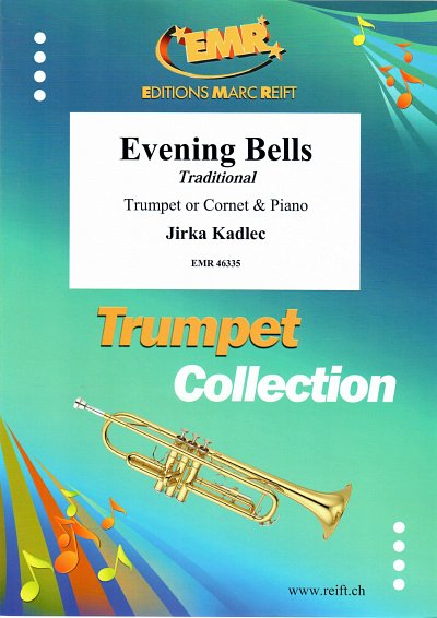 J. Kadlec: Evening Bells, Trp/KrnKlav