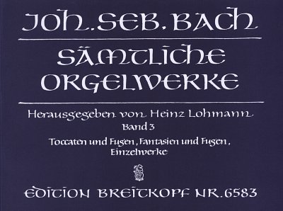 J.S. Bach: Sämtliche Orgelwerke 3, Org