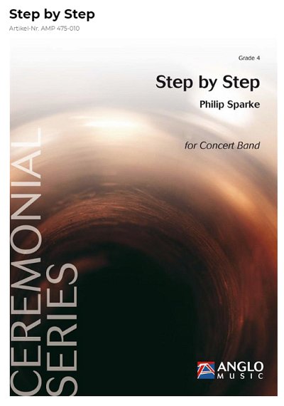 P. Sparke: Philip Sparke, Step by Step Concert Band/Harmonie Partitur + Stimmen