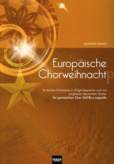 AQ: S. Singer: Europaeische Chorweihnacht 3, GCh (C (B-Ware)