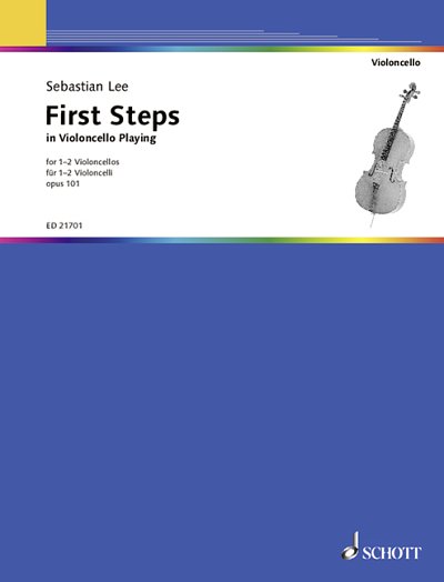 S. Lee: First Steps in Violoncello Playing