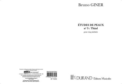 B. Giner: Etude De Peaux N 5 Thaal Pour 5 Timbales  (Part.)