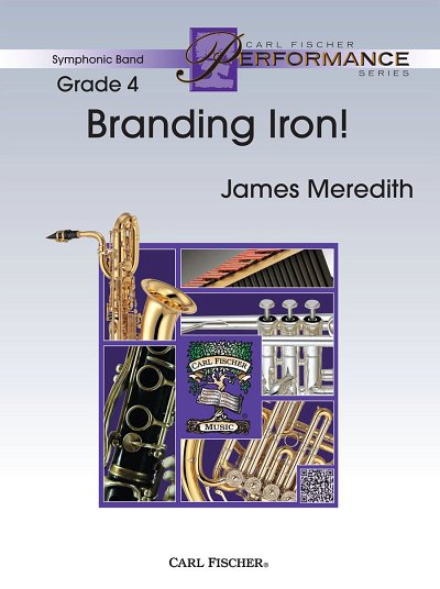 J. Meredith: Branding Iron!