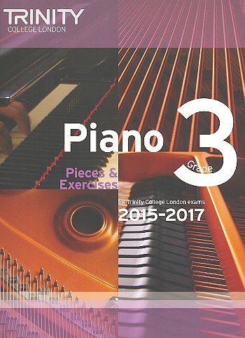 Piano Exam Pieces & Exercises 2015-2017 - Grade 3, Klav