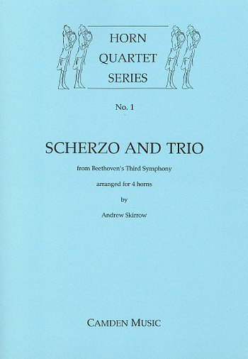 Scherzo and Trio Eroica, 4Hrn (Pa+St)