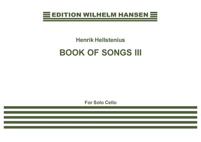 H. Hellstenius: Book Of Songs III, Vc
