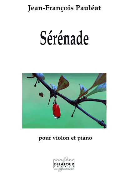 PAULEAT Jean-Françoi: Sérénade für Violine und Klavier