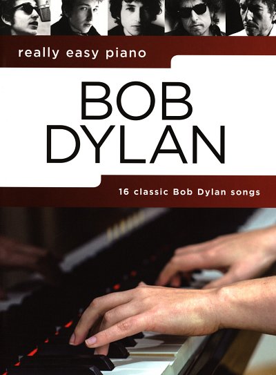 B. Dylan: Really Easy Piano: Bob Dylan, Klav (Sb)