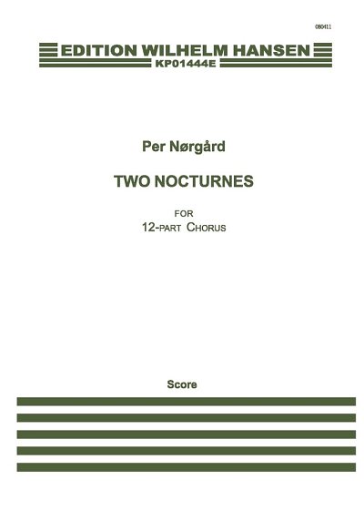 P. Nørgård: Two Nocturnes