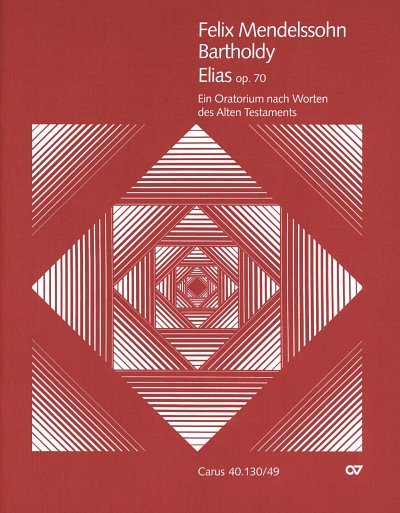 F. Mendelssohn Barth: Elias op. 70 MWV A, 4GesGchOrchO (ORG)