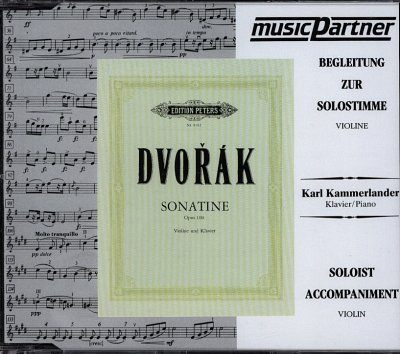 A. Dvořák: Sonatine für Violine und Klavier G-Dur op. 100