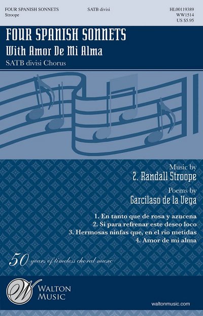 Z.R.  Stroope: Four Spanish Sonnets, GchKlav (Chpa)