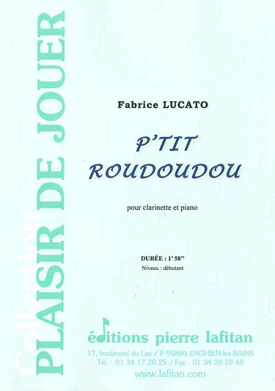 P'Tit Roudoudou, KlarKlv (KlavpaSt)