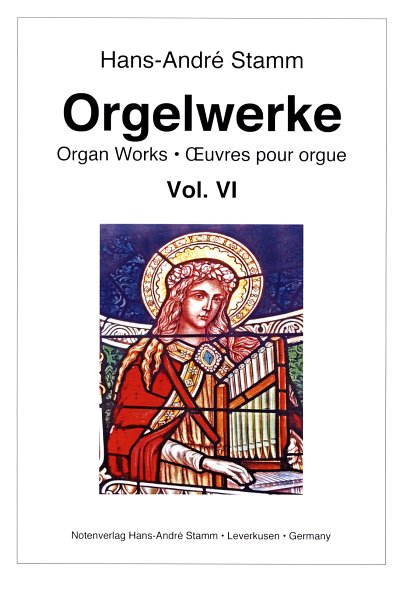 H. Stamm: Orgelwerke 6, Org