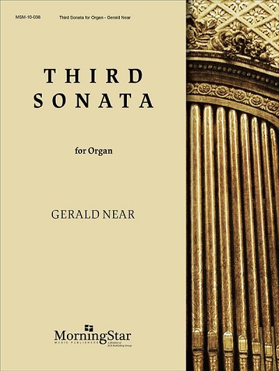 G. Near: Third Sonata for Organ, Org