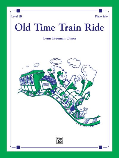 O.L. Freeman: Old Time Train Ride, Klav (EA)