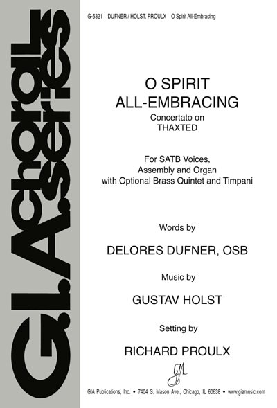 G. Holst: O Spirit, All-Embracing (Pa+St)
