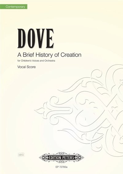 J. Dove: A Brief History of Creation, KchOrch (KA)