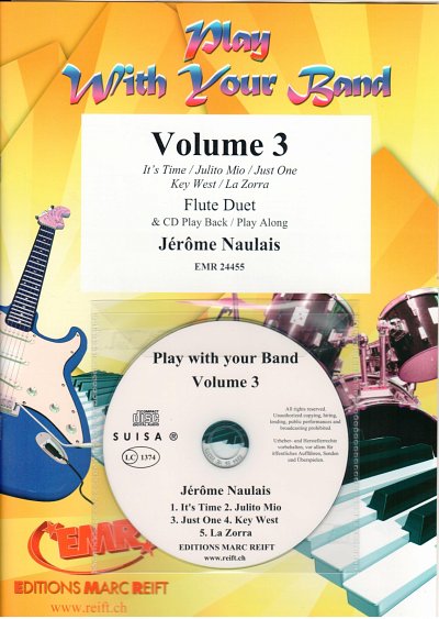J. Naulais: Play With Your Band Volume 3, 2Fl (+CD)