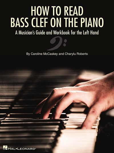 C. Roberts: How to Read Bass Clef on the Piano, KlvLh (Arbh)