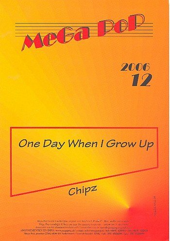 Chipz: One Day When I Grow Up Mega Pop 2006 12