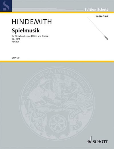 DL: P. Hindemith: Spielmusik (Part.)