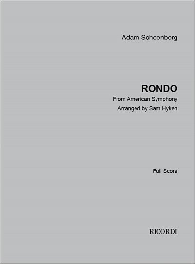 Rondo (from American Symphony), Sinfo