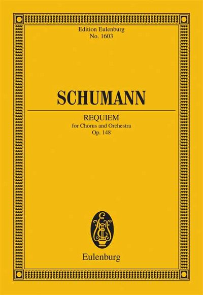 DL: R. Schumann: Requiem, ChOrch (Stp)
