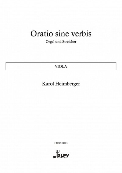 K. Heimberger: Oratio sine verbis, OrgStr (Vla)
