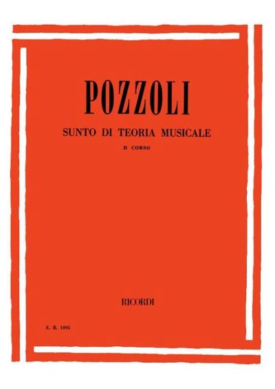 E. Pozzoli: Sunto di Teoria Musicale 2, Ges/Mel