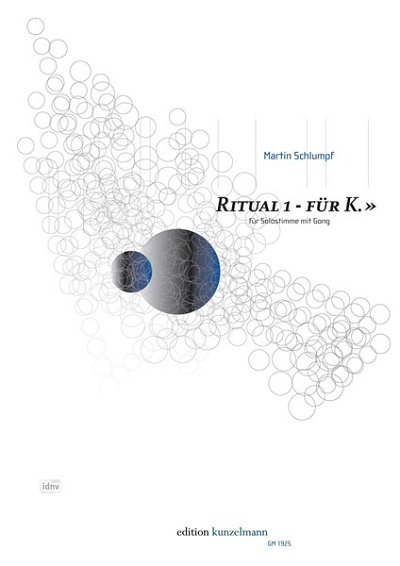 M. Schlumpf: Ritual 1 - fuer K., Ges