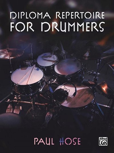 P. Hose: Diploma Repertoire for Drummers