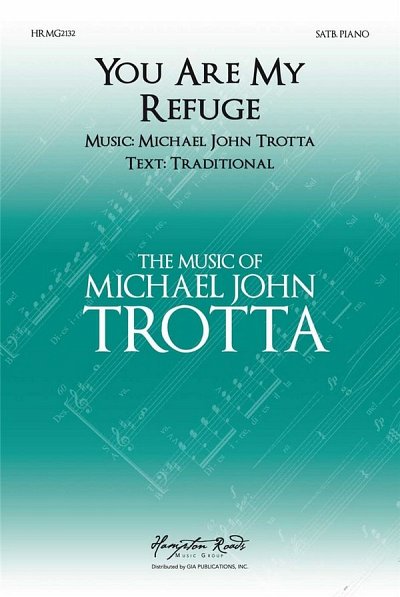 M.J. Trotta: You Are My Refuge, GchKlav (Chpa)