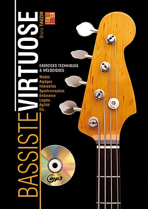 B. Tauzin: Bassiste virtuose, E-Bass (+CD)