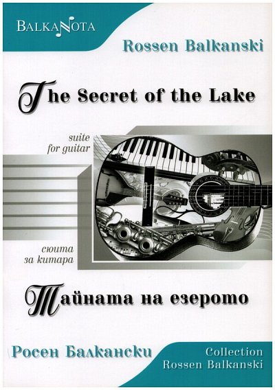 R. Balkanski: The Secret of the Lake, Git